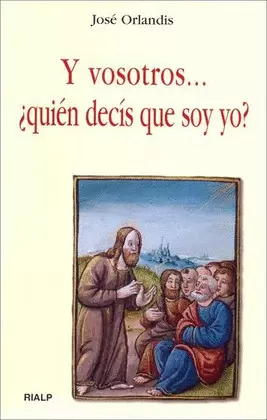 Y VOSOTROS...QUIEN DECIS QUE SOY YO ?