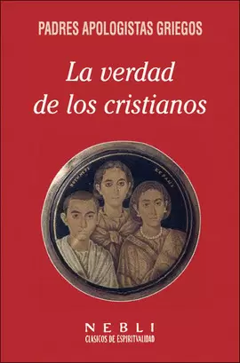 VERDAD DE LOS CRISTIANOS, LA