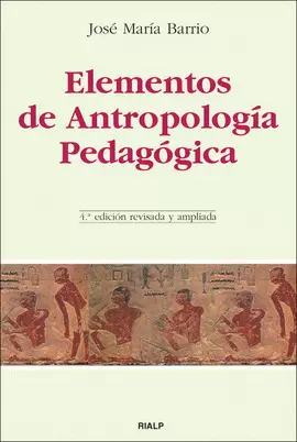 ELEMENTOS DE ANTROPOLOGÍA PEDAGÓGICA