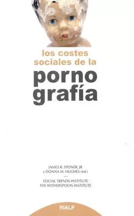 LOS COSTES SOCIALES DE LA PORNOGRAFÍA