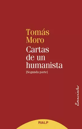 CARTAS DE UN HUMANISTA (PRIMERA PARTE)