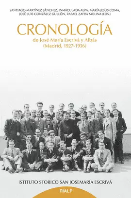 CRONOLOGÍA DE JOSE MARÍA ESCRIVÁ Y ALBÁS
