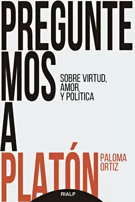 PREGUNTEMOS A PLATÓN PREGUNTEMOS A PLATÓN