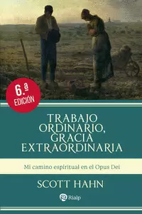 TRABAJO ORDINARIO, GRACIA EXTRAORDINARIA TRABAJO ORDINARIO, GRACIA EXTRAORDINARIA