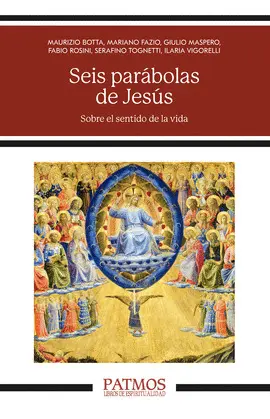 SEIS PARÁBOLAS DE JESÚS SEIS PARÁBOLAS DE JESÚS