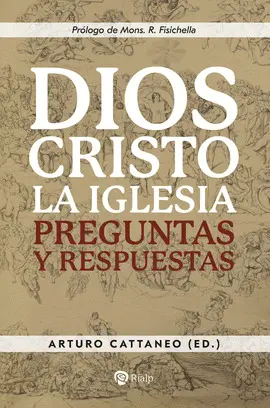 DIOS, CRISTO, LA IGLESIA