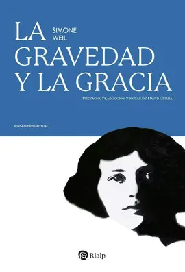 LA GRAVEDAD Y LA GRACIA