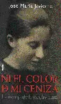 NI EL COLOR DE MI CENIZA