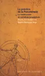 LA PRÁCTICA DE LA PSICOTERAPIA. LA CONSTRUCCIÓN DE NARRATIVAS TERAPÉUTICAS