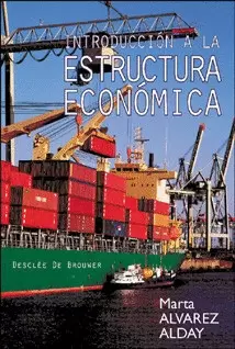 INTRODUCCIÓN A LA ESTRUCTURA ECONÓMICA