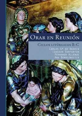 ORAR EN REUNION CICLOS LITU. B-C