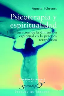 PSICOTERAPIA Y ESPIRITUALIDAD. PSICOTERAPIA Y ESPIRITUALIDAD.