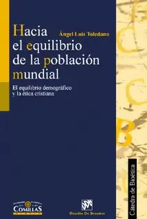 HACIA EL EQUILIBRIO DE LA POBLACIÓN MUNDIAL