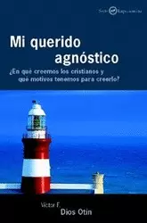 MI QUERIDO AGNOSTICO