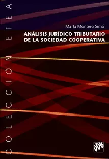 ANÁLISIS JURÍDICO TRIBUTARIO DE LA SOCIEDAD COOPERATIVA