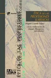 ÉTICA DE LAS PROFESIONES JURÍDICAS