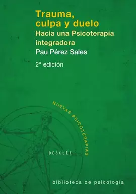 TRAUMA, CULPA Y DUELO