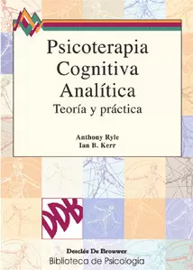 PSICOTERAPIA COGNITIVA ANALÍTICA PSICOTERAPIA COGNITIVA ANALÍTICA