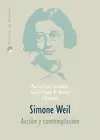 SIMONE WEIL. ACCIÓN Y CONTEMPLACIÓN
