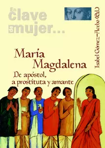 MARIA MAGDALENA DE APOSTOL, A PROSTITUTA Y AMANTE