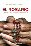 EL ROSARIO, CAMINO A LA CONTEMPLACIÓN