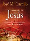 LA RELIGIÓN DE JESÚS