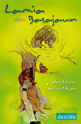 LAMIA ETA BASAJAUN LAMIA ETA BASAJAUN