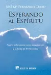 ESPERANDO AL ESPÍRITU