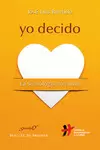YO DECIDO YO DECIDO
