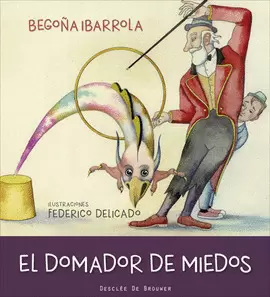 EL DOMADOR DE MIEDOS EL DOMADOR DE MIEDOS