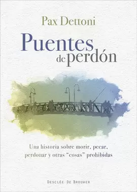 PUENTES DE PERDÓN