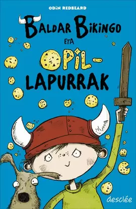 BALDAR BIKINGO ETA OPIL-LAPURRAK
