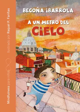 A UN METRO DEL CIELO A UN METRO DEL CIELO