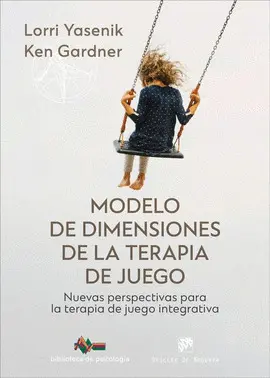 MODELO DE DIMENSIONES DE LA TERAPIA DE JUEGO
