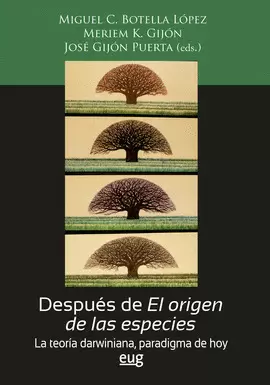 DESPUES DE EL ORIGEN DE LAS ESPECIES LA TEORIA DARWINIANA DESPUES DE EL ORIGEN DE LAS ESPECIES LA TEORIA DARWINIANA