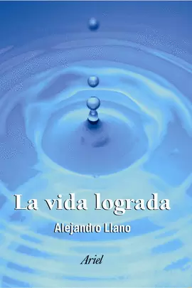 LA VIDA LOGRADA