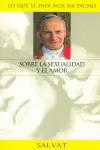 SOBRE LA SEXUALIDAD Y EL AMOR