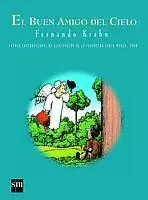 EL BUEN AMIGO DEL CIELO