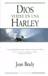 DIOS VUELVE EN UNA HARLEY