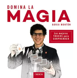 DOMINA LA MAGIA DOMINA LA MAGIA