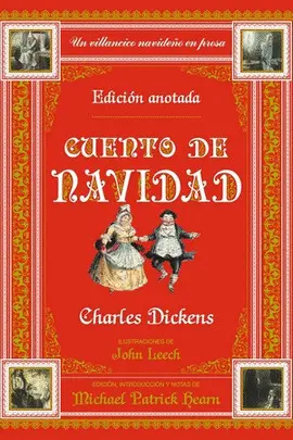 CUENTO DE NAVIDAD. EDICIÓN ANOTADA CUENTO DE NAVIDAD. EDICIÓN ANOTADA