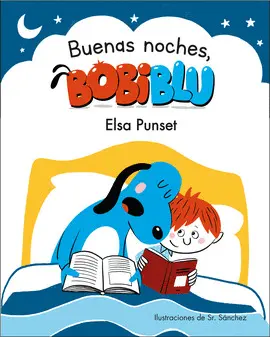 ¡BUENAS NOCHES, BOBIBLÚ! (BOBLIBLÚ )