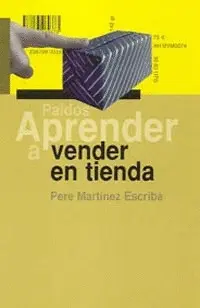 APRENDER A VENDER EN TIENDA APRENDER A VENDER EN TIENDA