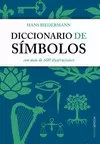 DICCIONARIO DE SÍMBOLOS DICCIONARIO DE SÍMBOLOS