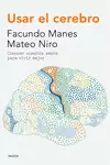 USAR EL CEREBRO USAR EL CEREBRO