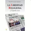 LA LIBERTAD RELIGIOSA Y ESPAÑA 2011