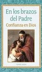 EN LOS BRAZOS DEL PADRE