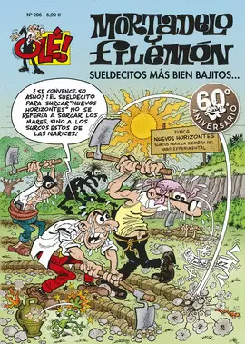 SUELDECITOS MÁS BIEN BAJITOS... (OLÉ! MORTADELO 206) SUELDECITOS MÁS BIEN BAJITOS... (OLÉ! MORTADELO 206)