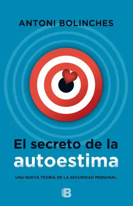 EL SECRETO DE LA AUTOESTIMA EL SECRETO DE LA AUTOESTIMA