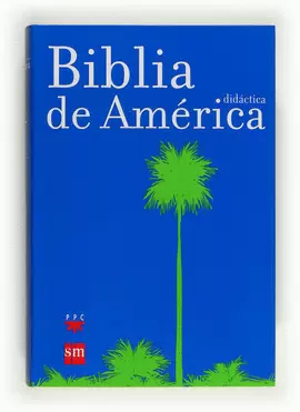 BIBLIA DIDÁCTICA DE AMÉRICA [FLEXIBLE]